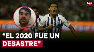 Luis Aguiar: “Fue una vergüenza lo que hicieron el 2020 con Alianza Lima”