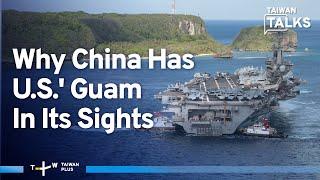 Can U.S. Foil China's 'Guam Express' After Ballistic Missile Intercept Success? | Taiwan Talks EP523