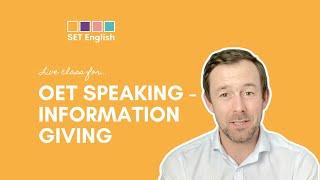 OET Speaking - Information Giving