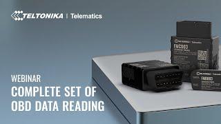 Webinar | Complete Set of OBD Data Reading | Teltonika