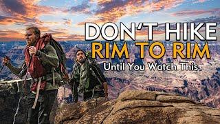 GRAND CANYON: Essential Tips for Hiking Rim to Rim