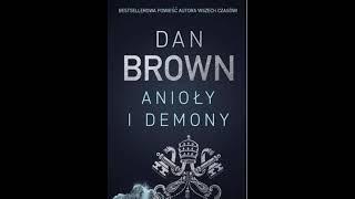 Dan Brown - Robert Langdon (tom 1) - Anioły i demony.1 - Audiobooki - Audiobook Pl - Romans