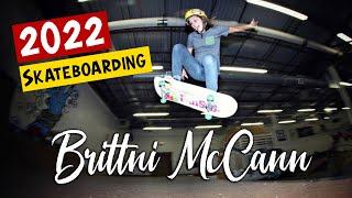 Skateboarding Highlights (2022) | Brittni McCann Year in Review | Girl Skateboarder