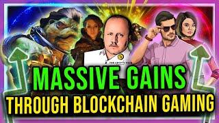 Massive Outsized Gains through Blockchain Gaming