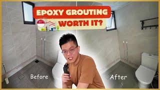 Epoxy Grouting for your home, worth it? | HDB Reno Update