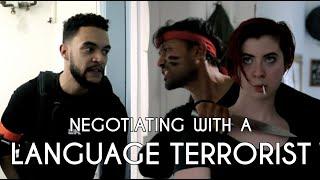 When you Negotiate with a LANGUAGE TERRORIST | English Conditionals