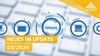 Neues im General-Update 3/2024 von Dampsoft