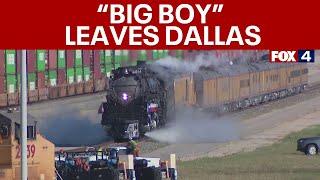 Union Pacific's Big Boy steam locomotive leaves Dallas