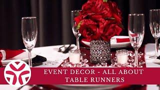 Event Decor - All About Table Runners