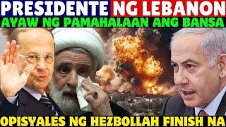 PRESIDENTE NG LEBANON AYAW NG PAMAHALAAN ANG BANSA, OPISYALES NG HEBOLLAH TINODAS NA NG ISRAEL