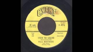 The Pell Brothers - Itch To Leave - Rockabilly 45