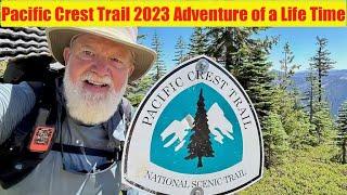 Pacific Crest Trail 2023 Adventure of a Life Time - PCT Thru Hike