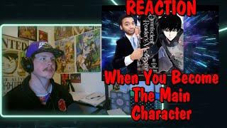 When You Become The Main Character REACTION