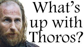 Red Wizard: what's up with Thoros?