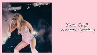 Taylor Swift scene packs (random)