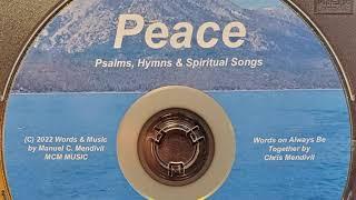 Peace - from Peace Music Album - Manuel C  Mendivil