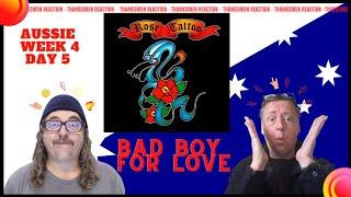 Aussie week Day 5: Rose Tattoo: Bad Boy For Love (Plus amazing Bonus): Reaction