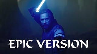 I Will Do What I Must (Obi-Wan vs Darth Vader vs Anakin Skywalker) | INTENSE EPIC VERSION