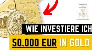 50.000 EUR in Gold investieren 2022. Wie gehe ich strategisch vor?