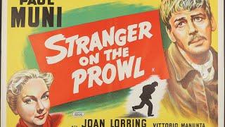 Stranger On The Prowl 1952 | Film Noir Trailer | Joan Lording & Paul Muni