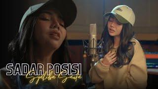 Syahiba Saufa - Sadar Posisi (Official Music Video)