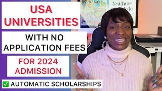 Don’t Miss out! These Universities in the USA are Waiving Application Fees for 2024 Admission