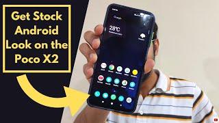 How to get stock Android Look on the Poco X2? | Poco X2 stock Android 