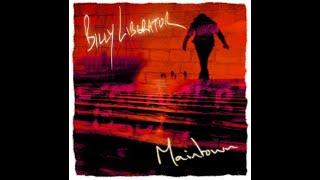 Billy Liberator - Maintown (Thelma and Louise)