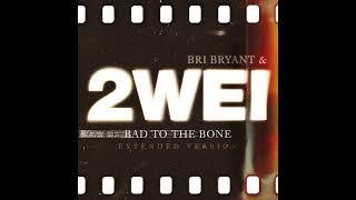 2WEI & Bri Bryant - "Bad to the Bone" (Official Epic Cover) [Extended Version]