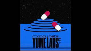 Moody Bats - Yume Labs