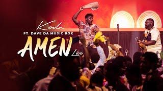 KODA - Amen live ft Dave da music box