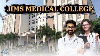 JIMS MEDICAL COLLEGE HYDERABAD | CAMPUS TOUR |