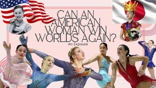 Can An American Woman WIN a Figure Skating World Championships Again? An Exposee by K. Commentates