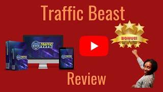 Traffic Beast ReviewDFY Affiliate System That Converts Amazing Bonuses + Traffic Beast Review