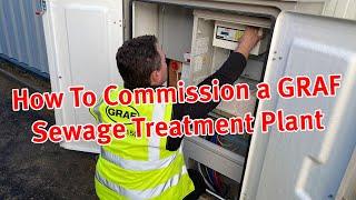 How To Commission a GRAF Sewage Treatment Plant