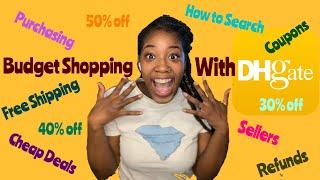 Learn How To Shop Cheap With Dh Gate!! 