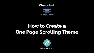Cleanstart Wordpress Theme | Create One Page Scrolling Theme