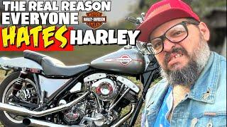 The REAL Reason Everyone HATES Harley Davidson