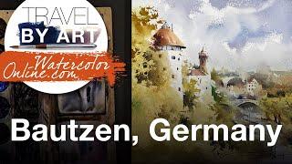 #252 Travel By Art, Ep. 108: Bautzen, Germany (Watercolor Cityscape Demo)