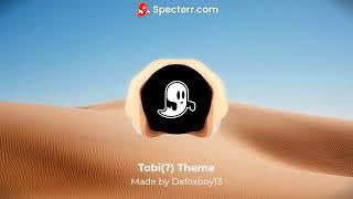 Tobi(?) Theme