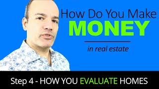 How You Evaluate Homes