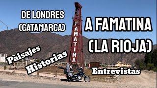 De Londres a FAMATINA | tres rutas | IMPERDIBLE | en moto por Argentina