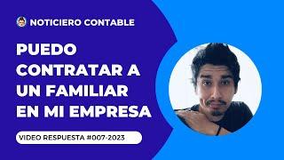 Puedo contratar a un familiar en mi empresa | #NoticieroLive 007-2023