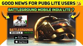 Good News for Pubg lite users - Battlegrounds mobile india Lite | Battleground mobile india Trailer