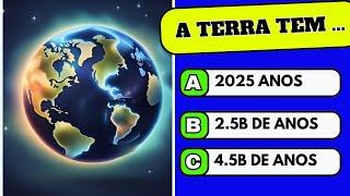 "VOCÊ É UM GÊNIO? TESTE SEUS CONHECIMENTOS-QUIZ DE CONHECIMENTOS GERAIS