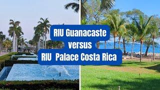 RIU Guanacaste vs. RIU Palace Costa Rica: All Inclusive Resort Comparison & Tour