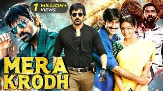 Ravi Teja's - Mera Krodh | New Released South Indian Action Movie Dubbed In Hindi Full | South Movie