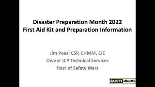 Disaster Prep.  First Aid Kits.