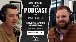 Ep. 27 | New Henlopen Landing Listing with Jack Redefer | Who's In The House Podcast