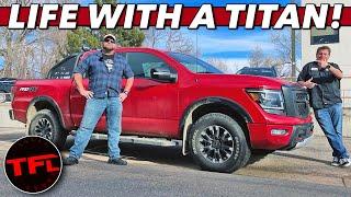 Here’s What It’s Like To Live With The Nissan Titan Pickup Truck!